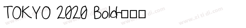 TOKYO 2020 Bold字体转换